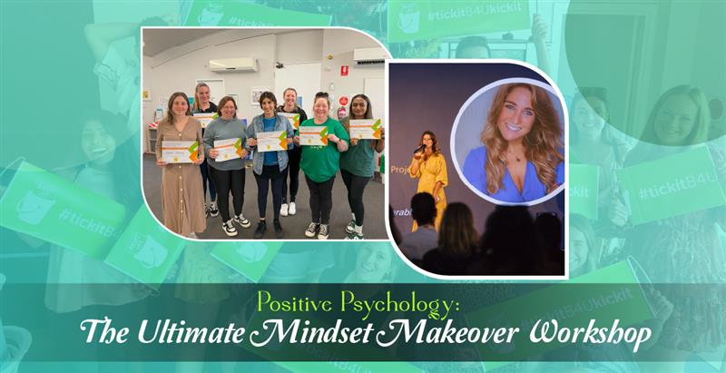 positive-psychology-the-ultimate-mindset-makeover-workshop