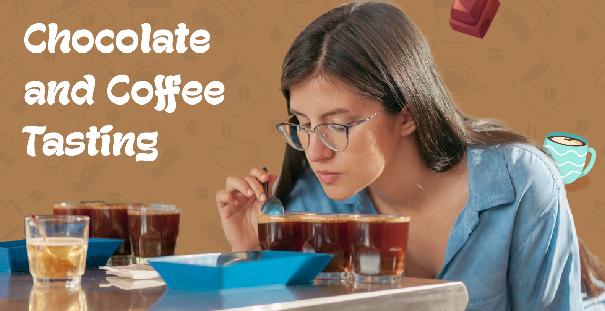 Hosted Chocolate and Coffee Tasting