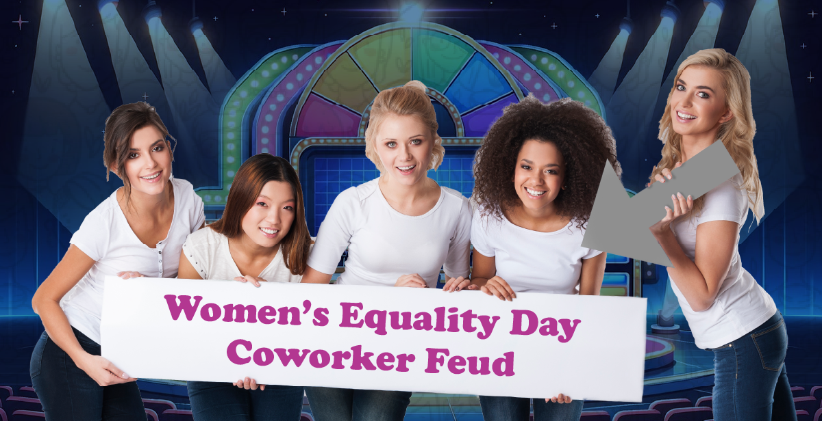 Virtual Women’s Equality Day Coworker Feud