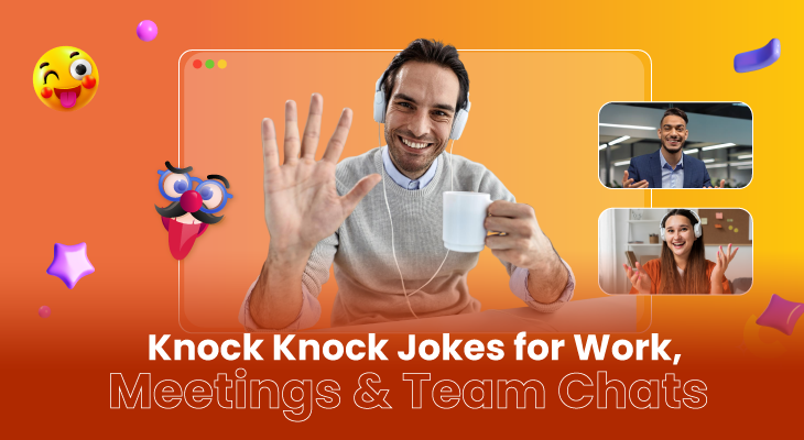 170+ Knock Knock Jokes for Work, Meetings & Team Chats