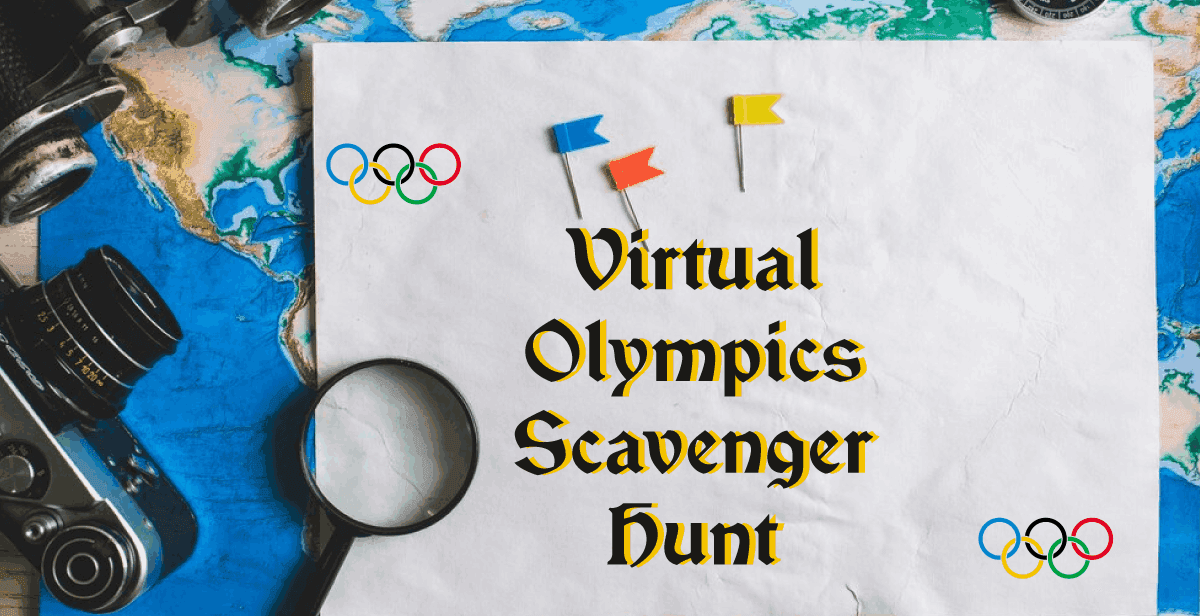 Virtual Olympics Scavenger Hunt